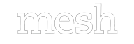 MESH